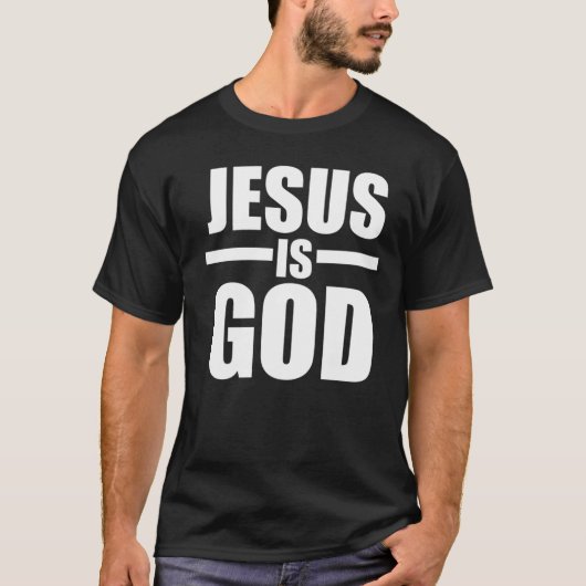 Mannen Jezus is God T- T-shirt (Voorkant)