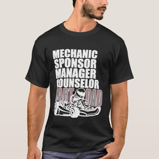 Mannen Karting Dad Mechanic Sponsor Manager Counse T-shirt (Voorkant)