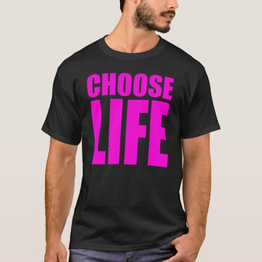 Mannen Kies voor het Shirt Life Pro Life T (Voorkant)