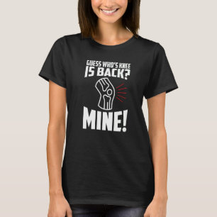 Mannen knievervangende chirurgie Knie Replacement T-shirt