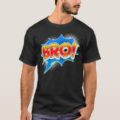 Mannen Koel Gezegde Bro Geweldige Chill Relax Humo T-shirt (Voorkant)