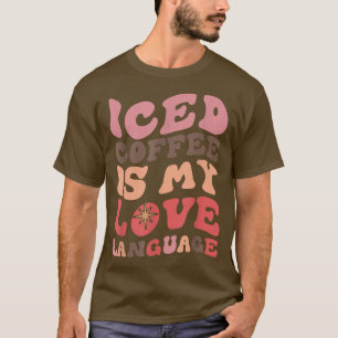 Mannen koffie is mijn liefdestaal t-shirt