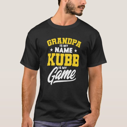 Mannen Kubb opa Kubb is mijn game Kubb speler T-shirt (Voorkant)
