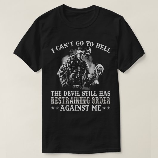 Mannen kunnen niet naar de hel gaan, de duivel hee t-shirt (Design voorkant)