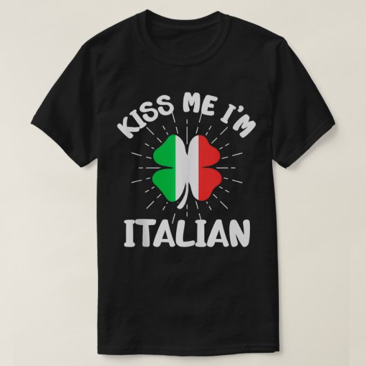 Mannen kus me im italiaans St Patricks dag italiaa T-shirt (Design voorkant)
