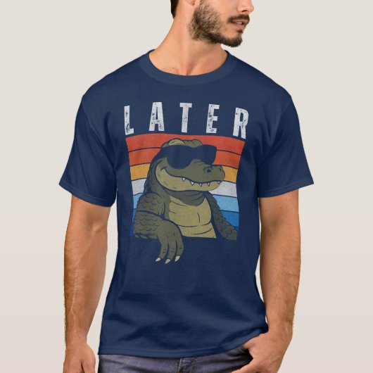 Mannen latere Alligator T Shirt Funny Gator Joke (Voorkant)