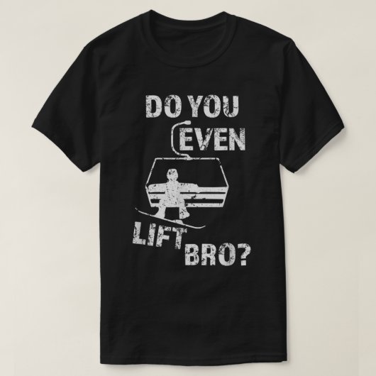 Mannen Licht je zelfs Bro Funny Snowboard mannen o T-shirt (Design voorkant)