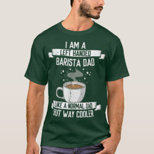 Mannen linkse barista vader, Koffiemaker banenbank T-shirt