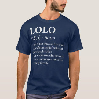 Mannen Lolo Definition Filipino Grandpa Funny Gran T-shirt