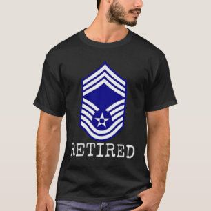 Mannen luchtmacht gepensioneerd E9 hoofdsergeant T T-shirt