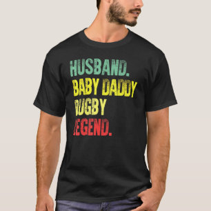 Mannen  Man Baby Daddy Rugby Legend T-shirt