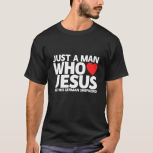 Mannen Man Jesus German Shepherd Dog Pet Love Pupp T-shirt