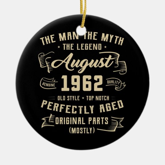 Mannen Man Myth Legend 1962 60th Birthday Keramisch Ornament (Voorkant)