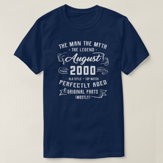 Mannen Man Myth Legend 22 augustus 2000 T-shirt (Design voorkant)