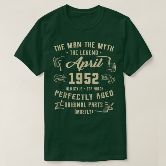 Mannen Man Myth Legend april 1952 70th Birthday Gi T-shirt (Design voorkant)