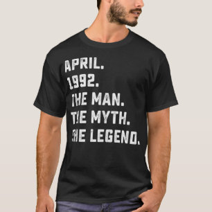 Mannen Man Myth Legend april 1992 30th Birthday Gi T-shirt