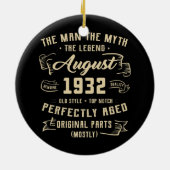 Mannen Man Myth Legend augustus 1932 90th Birthday Keramisch Ornament (Achterkant)