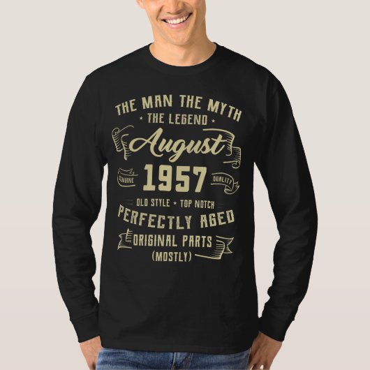 Mannen Man Myth Legend augustus 1957 65th Birthday T-shirt (Voorkant)