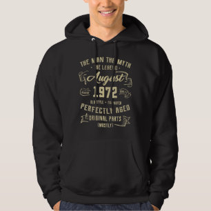 Mannen Man Myth Legend augustus 1972 50th Birthday Hoodie