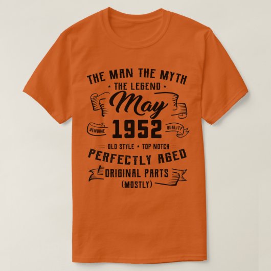 Mannen Man Myth Legend mei 1952 70th Birthday Gift T-shirt (Design voorkant)