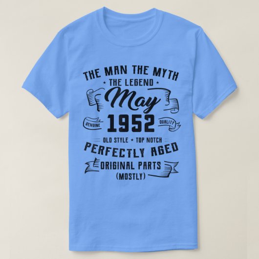 Mannen Man Myth Legend mei 1952 70th Birthday Gift T-shirt (Design voorkant)