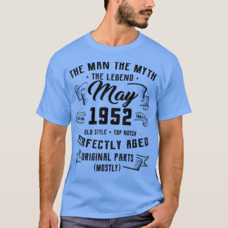 Mannen Man Myth Legend mei 1952 70th Birthday Gift T-shirt