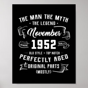 Mannen Man Myth Legend november 1952 70th Birthday Poster