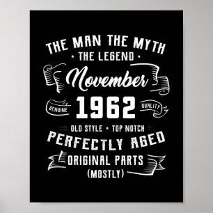 Mannen Man Myth Legend november 1962 60th Birthday Poster