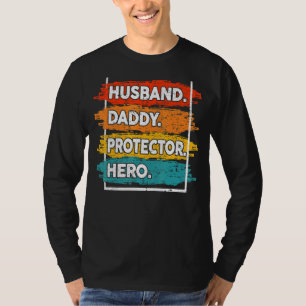 Mannen man papa beschermer held Vaderdag vi T-shirt