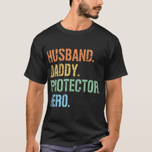 Mannen man papa beschermster Hero Vaderdag T-shirt