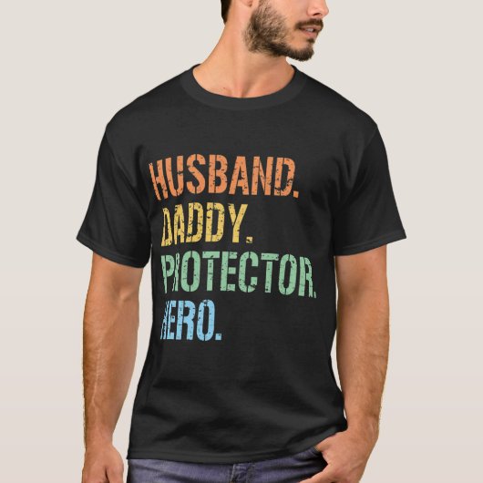 Mannen man papa beschermster Hero Vaderdag T-shirt (Voorkant)