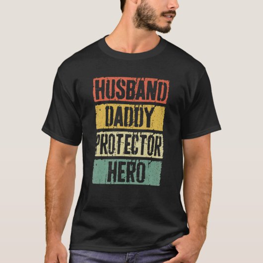 Mannen man papa beschermster Hero Vaderdag T-shirt (Voorkant)