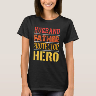 Mannen man Pappa Protector Hero Fathers Day Vlag T-shirt