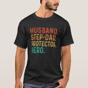 Mannen man Stap Dad Protector Hero Vaderdag T-shirt