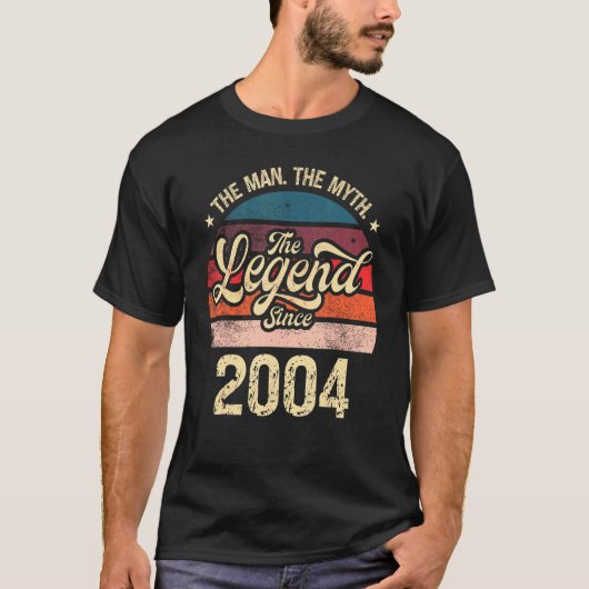 Mannen Man The Myth The Legend sinds 2004 Geboorte T-shirt (Voorkant)