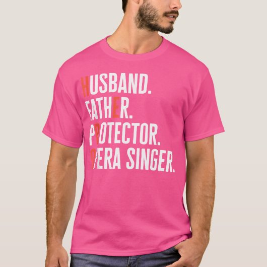 Mannen man vader beschermer operazanger muziek v t-shirt (Voorkant)
