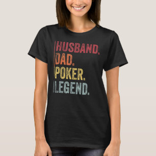 Mannen  man vader poker legende voor vaders t-shirt