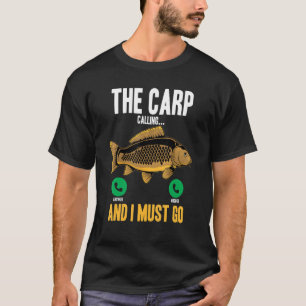 Mannen Mannen Carp Vist De Carp roept en T-shirt