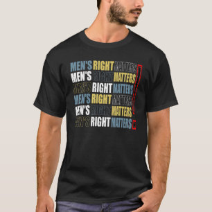 Mannen Mannen citeren man Gelijkheid T-shirt