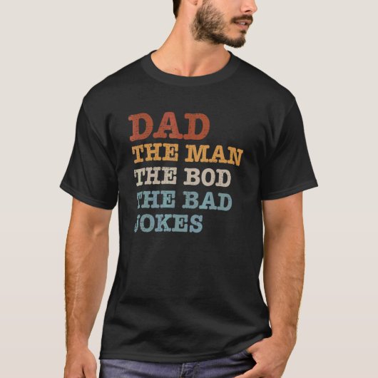 Mannen Mannen pap het Man de bod de slechte jokes T-shirt (Voorkant)