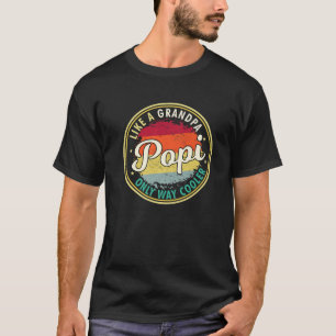 Mannen Mannen Popi als een opa alleen maar koeler  T-shirt