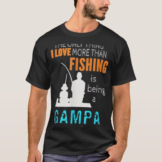 Mannen meer dan liefde Vist Gampa Special Grandpa T-shirt (Voorkant)