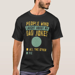 Mannen mensen die lachen over mijn slechte vader J T-shirt