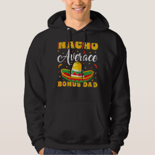 Mannen Mexicaans Sombrero Pet Nacho Gemiddelde bon Hoodie