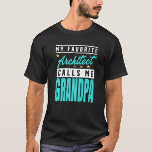 Mannen mijn favoriete architect noemt me opa Archi T-shirt