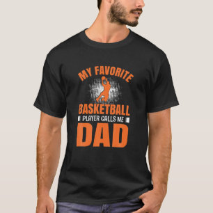 Mannen mijn favoriete Basketbalspeler noemt me pap T-shirt