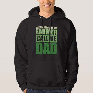 Mannen mijn favoriete boer noemt me pap Vaderdag Hoodie
