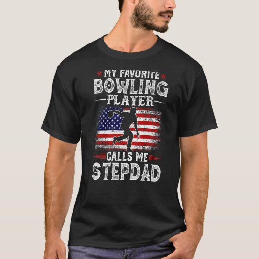 Mannen mijn favoriete Bowling Player roept me Step T-shirt (Voorkant)
