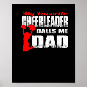 Mannen mijn favoriete Cheerleader noemt me papa Ch Poster