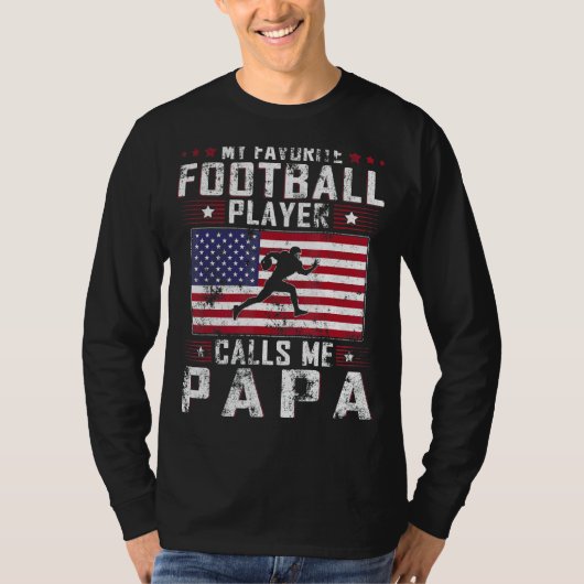 Mannen Mijn favoriete Football speler roept me Pap T-shirt (Voorkant)